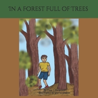In a Forest Full of Trees 1086859685 Book Cover