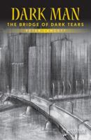 The Bridge of Dark Tears 1616512946 Book Cover