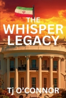 Whisper Legacy : A Pappa Legacy Novel 1685129145 Book Cover