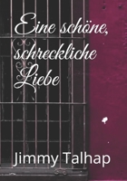 Eine sch�ne, schreckliche Liebe 1659520134 Book Cover