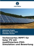 Verbessertes MPPT für Solar PV mit modifiziertem PSO: Simulation und Bewertung 6209665039 Book Cover