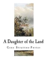 A Daughter of the Land 0253211387 Book Cover