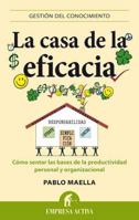 La casa de la eficacia 8496627683 Book Cover