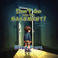 Don't Go into the Basement 196549899X Book Cover
