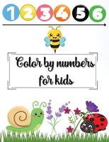 Color by numbers for kids 9124865567 Book Cover