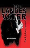 Der Landesvater 3743971402 Book Cover