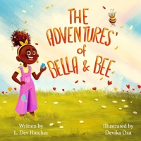 The Adventures of Bella and Bee B0DL3F5HBY Book Cover