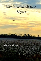 Just Some Words that Rhyme 1715700627 Book Cover