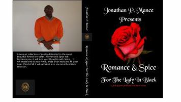 Romance & Spice: For The Lady In Black 0997273135 Book Cover