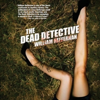 The Dead Detective B0FV3RHRPC Book Cover