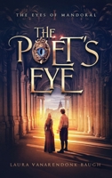 The Poet's Eye 1631650521 Book Cover