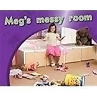 Meg's messy room: Leveled Reader Bookroom Package Magenta 1418925705 Book Cover