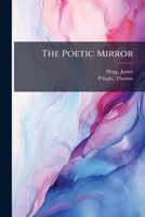 The Poetic Mirror 124684138X Book Cover