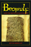 Beowulf and the Beowulf Manuscript 0472084127 Book Cover