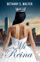 Mi Reina: Un amor secreto desde la infancia... (Spanish Edition) B0DRTH3BYT Book Cover