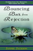 Bouncing Back from Rejection 1932503633 Book Cover