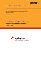 Experimental modal analysis of an automotive drivetrain subframe 366831926X Book Cover