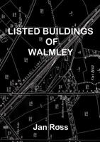 Listed Buildings of Walmley 0244166382 Book Cover