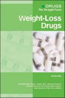 Weight-Loss Drugs (Drugs: the Straight Facts) 1604132043 Book Cover