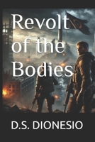 Revolt of the Bodies B0DMLY9JKR Book Cover