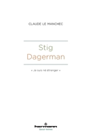 Stig Dagerman: « Je suis né étranger » (French Edition) B0FG2KV462 Book Cover