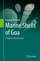Marine Shells of Goa: A Guide to Identification 3319550977 Book Cover