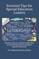 Essential Tips for Special Education Leaders: Essential Tips for Special Education Leaders B08R9WHQ7B Book Cover