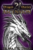 Dragon Diaries: Ascension 1312833416 Book Cover