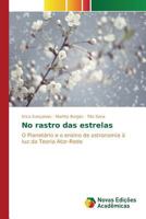 No rastro das estrelas 384171739X Book Cover