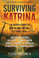Surviving Katrina: The Untold Stories of New Orleans 20 Years Later B0FP3HT9P2 Book Cover