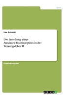 Die Erstellung eines Ausdauer-Trainingsplans in der Trainingslehre II 3668830037 Book Cover