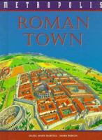 Roman Town (Metropolis) 0531144674 Book Cover