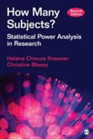 How Many Subjects?: Statistical Power Analysis in Research 0803929498 Book Cover