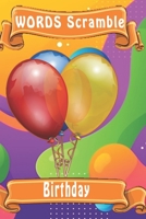 word scramble Birthday: Word scramble game is one of the fun word search games for kids to play at your next cool kids party 1652927999 Book Cover