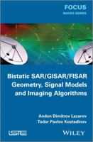 Bistatic Sar / Isar / Fsr: Theory Algorithms and Program Implementation 1848215746 Book Cover