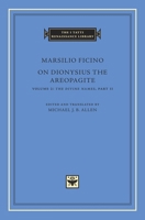On Dionysius the Areopagite, Volume 2: The Divine Names, Part II 0674743792 Book Cover
