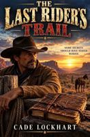 The Last Rider's Trail B0HJMDF962 Book Cover