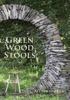 Green Wood Stools 0854421475 Book Cover