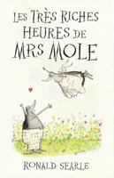 Les Tres Riches Heures de Mrs Mole 0007449100 Book Cover