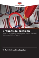 Groupes de pression (French Edition) 6630029844 Book Cover