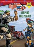 G.I. Joe vs. Cobra: Keeping the Peace! (G.I. Joe) 0439551439 Book Cover
