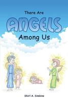 There Are Angels Among Us 160266370X Book Cover