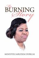 My Burning Story 1496977076 Book Cover