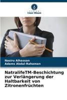 NatralifeTM-Beschichtung zur Verlängerung der Haltbarkeit von Zitronenfrüchten 6209344534 Book Cover