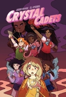 Crystal Cadets Deluxe Edition 1637154879 Book Cover