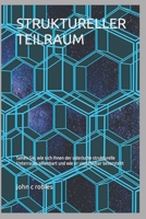 STRUKTURELLER TEILRAUM B0C47RLBZG Book Cover