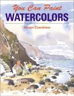 You Can Paint Watercolors 0823059898 Book Cover
