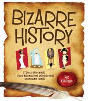 Bizarre History 1936140381 Book Cover