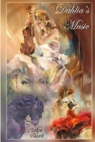 Dahlia's Music 0988752506 Book Cover