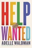 Help Wanted: A Novel 132402044X Book Cover